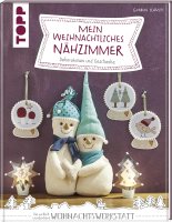 Buch, Mein Weihnachtliches N&auml;hzimmer, TOPP Verlag,...